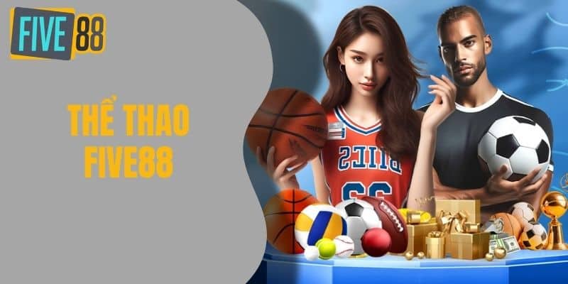 Five88 thể thao – Chảo lửa cá cược, nơi từng cú sút đều có thể đổi vận 3 Nạp rút Five88 – Siêu nhanh, siêu tiện, không lo lỗi